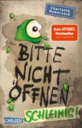 Bitte nicht öffnen 2: Schleimig! Cover des Buches Bitte nicht öffnen 2: Schleimig! (ISBN: null)