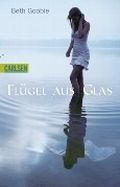 Flügel aus Glas Cover des Buches Flügel aus Glas (ISBN: 9783551375988)