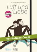 Luft und Liebe Cover des Buches Luft und Liebe (ISBN: 9783551728968)