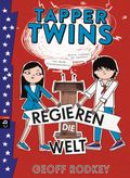 Tapper Twins - Regieren die Welt Cover des Buches Tapper Twins - Regieren die Welt (ISBN: null)