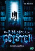 Die Bibliothek der Geister - Der schwarze Mond Cover des Buches Die Bibliothek der Geister - Der schwarze Mond (ISBN: null)