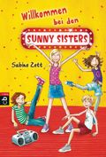 Willkommen bei den Sunny Sisters Cover des Buches Willkommen bei den Sunny Sisters (ISBN: 9783570225707)