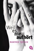 Weil es nie aufhört Cover des Buches Weil es nie aufhört (ISBN: null)