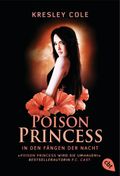 Poison Princess - In den Fängen der Nacht Cover des Buches Poison Princess - In den Fängen der Nacht (ISBN: null)