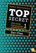 Top Secret. Der Clan Cover des Buches Top Secret. Der Clan (ISBN: 9783570311264)