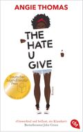 The Hate U Give Cover des Buches The Hate U Give (ISBN: 9783570312988)