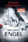 Der letzte Engel Cover des Buches Der letzte Engel (ISBN: 9783570401347)