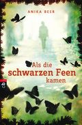 Als die schwarzen Feen kamen Cover des Buches Als die schwarzen Feen kamen (ISBN: 9783570401477)