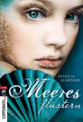 Meeresflüstern Cover des Buches Meeresflüstern (ISBN: 9783570402214)