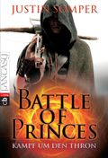 Battle of Princes - Kampf um den Thron Cover des Buches Battle of Princes - Kampf um den Thron (ISBN: 9783570402566)