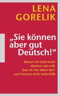"Sie können aber gut Deutsch!" Cover des Buches "Sie können aber gut Deutsch!" (ISBN: 9783570551318)