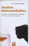 Positive Kommunikation Cover des Buches Positive Kommunikation (ISBN: 9783579065120)