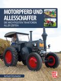 Motorpferd und Allesschaffer Cover des Buches Motorpferd und Allesschaffer (ISBN: 9783613042872)