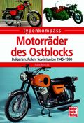 Motorräder des Ostblocks Cover des Buches Motorräder des Ostblocks (ISBN: 9783613313743)