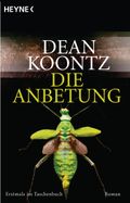 Die Anbetung Cover des Buches Die Anbetung (ISBN: 9783641078454)