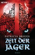 Zeit der Jäger Cover des Buches Zeit der Jäger (ISBN: null)