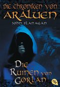 Die Chroniken von Araluen - Die Ruinen von Gorlan Cover des Buches Die Chroniken von Araluen - Die Ruinen von Gorlan (ISBN: null)