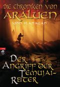 Die Chroniken von Araluen - Der Angriff der Temujai-Reiter Cover des Buches Die Chroniken von Araluen - Der Angriff der Temujai-Reiter (ISBN: null)