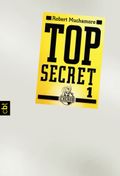 Top Secret 1 - Der Agent Cover des Buches Top Secret 1 - Der Agent (ISBN: 9783641119997)