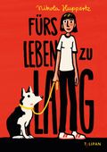Fürs Leben zu lang Cover des Buches Fürs Leben zu lang (ISBN: null)