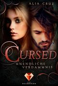 Cursed. Unendliche Verdammnis Cover des Buches Cursed. Unendliche Verdammnis (ISBN: null)