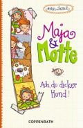 Maja & Motte - Ach, du dicker Hund! Cover des Buches Maja & Motte - Ach, du dicker Hund! (ISBN: 9783649609483)