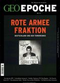 GEO Epoche 72/2015 - Rote Armee Fraktion Cover des Buches GEO Epoche 72/2015 - Rote Armee Fraktion (ISBN: 9783652004411)
