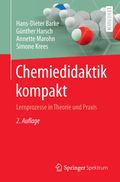 Chemiedidaktik kompakt Cover des Buches Chemiedidaktik kompakt (ISBN: 9783662433959)