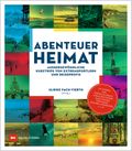 Abenteuer Heimat Cover des Buches Abenteuer Heimat (ISBN: 9783667126511)