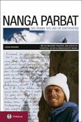 Nanga Parbat. Das Drama 1970 und die Kontroverse Cover des Buches Nanga Parbat. Das Drama 1970 und die Kontroverse (ISBN: 9783702230647)