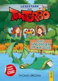 Tom Turbo – Lesestark – Das Ungeheuer im Waldsee Cover des Buches Tom Turbo – Lesestark – Das Ungeheuer im Waldsee (ISBN: 9783707424249)