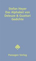 Das Alphabet von Deleuze & Guattari Cover des Buches Das Alphabet von Deleuze & Guattari (ISBN: 9783709206195)