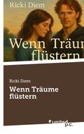 Wenn Träume flüstern Cover des Buches Wenn Träume flüstern (ISBN: 9783710334832)