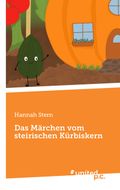 Das Märchen vom steirischen Kürbiskern Cover des Buches Das Märchen vom steirischen Kürbiskern (ISBN: 9783710356520)