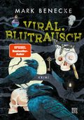 Viral. Blutrausch Cover des Buches Viral. Blutrausch (ISBN: 9783710901409)