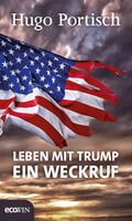 Leben mit Trump Cover des Buches Leben mit Trump (ISBN: 9783711001276)