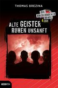Knickerbocker4immer - Alte Geister ruhen unsanft Cover des Buches Knickerbocker4immer - Alte Geister ruhen unsanft (ISBN: 9783711001610)