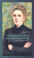 Im Sommer sind die Schatten blau Cover des Buches Im Sommer sind die Schatten blau (ISBN: 9783729650909)