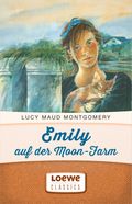 Emily auf der Moon-Farm Cover des Buches Emily auf der Moon-Farm (ISBN: 9783732009107)