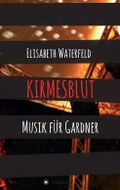 Kirmesblut Cover des Buches Kirmesblut (ISBN: 9783732352159)