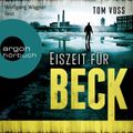 Eiszeit für Beck Cover des Buches Eiszeit für Beck (ISBN: null)