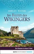 Im Bann des Wikingers Cover des Buches Im Bann des Wikingers (ISBN: 9783732517923)
