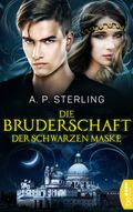 Die Bruderschaft der schwarzen Maske Cover des Buches Die Bruderschaft der schwarzen Maske (ISBN: null)