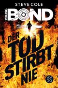 Young Bond – Der Tod stirbt nie Cover des Buches Young Bond – Der Tod stirbt nie (ISBN: null)