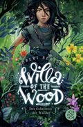 Willa of the Wood – Das Geheimnis der Wälder Cover des Buches Willa of the Wood – Das Geheimnis der Wälder (ISBN: 9783733505592)