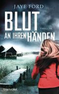 Blut an ihren Händen Cover des Buches Blut an ihren Händen (ISBN: 9783734100956)