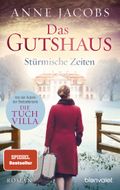 Das Gutshaus - Stürmische Zeiten Cover des Buches Das Gutshaus - Stürmische Zeiten (ISBN: null)