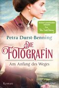 Die Fotografin - Am Anfang des Weges Cover des Buches Die Fotografin - Am Anfang des Weges (ISBN: null)