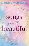 Songs for the Beautiful Cover des Buches Songs for the Beautiful (ISBN: 9783734113666)