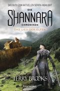 Die Shannara-Chroniken 3 - Das Lied der Elfen Cover des Buches Die Shannara-Chroniken 3 - Das Lied der Elfen (ISBN: null)